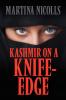 Kashmir on a Knife-Edge