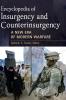 Encyclopedia of Insurgency and Counterinsurgency: A New Era of Modern Warfare