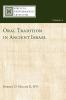 Oral Tradition in Ancient Israel: 4 (Biblical Performance Criticism)