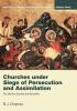 Churches Under Seige of Persecution and Assimilation: Apostasy in the New Testament Communities Volume 3: The General Epistles and Revelation: 03