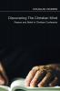 Discovering the Christian Mind: Reason and Belief in Christian Confession