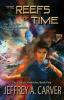 The Reefs of Time: Part One of the Out of Time Sequence: 5 (Chaos Chronicles)