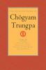 The Collected Works of Chögyam Trungpa, Volume 10