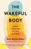 The Wakeful Body