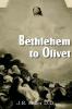 Bethlehem to Olivet