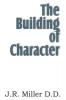 The Building of Character