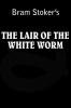 Lair of the White Worm