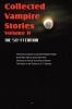 Collected Vampire Stories Volume II - The Sci-Fi Edition