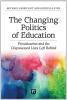 Changing Politics of Education