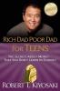 Rich Dad Poor Dad for Teens The Secrets about Money--That You Don't Learn in School!