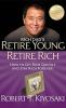 RETIRE YOUNG RETIRE RICH (INTL)