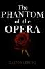 The Phantom of the Opera