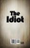 The Idiot