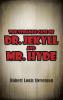 The Strange Case of Dr. Jekyll and Mr. Hyde