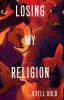 Losing My Religion