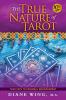 The True Nature of Tarot