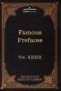 Prefaces and Prologues to Famous Books: The Five Foot Shelf of Classics Vol. XXXIX (in 51 Volumes): 39