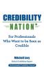 Credibility Nation: For Professionals Who Want to Be Seen as Credible