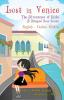 Lost in Venice / Persa a Venezia (a bilingual book in English and Italian): 4 (Adventures of Giulia)