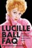 Lucille Ball FAQ