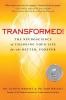 Transformed!: The Science of Spectacular Living