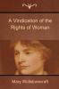 A Vindication of the Rights of Woman