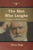 The Man Who Laughs: A Romance of English History