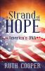 A Strand of Hope: America's DNA