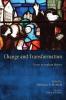 Change and Transformation: Essays in Anglican History