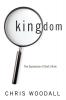 Kingdom: The Expression of God's Rule: A Thorough-Going Guide to the Fundamental Nature of Kingdom as the Basis for Christians in Their Governance by God and Toward Each Other