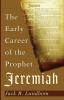 The Early Career of the Prophet Jeremiah