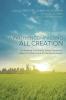 A Faith Encompassing All Creation: Addressing Commonly Asked Questions about Christian Care for the Environment: 3 (Peaceable Kingdom)