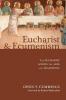 Eucharist and Ecumenism: The Eucharist Across the Ages and Traditions