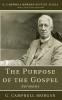 The Purpose of the Gospel (G. Campbell Morgan Reprint)