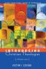 Introducing Christian Theologies Volume Two: Voices from Global Christian Communities