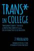 Trans* in College