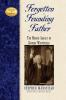 Forgotten Founding Father: The Heroic Legacy of George Whitefield (Leaders in Action)