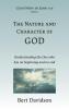 The Nature and Character of God