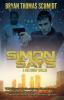 Simon Says: 1 (John Simon Thrillers)