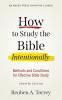 How to Study the Bible Intentionally