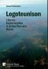 Logoteunison: Literary Easternization in Orhan Pamuk’s Works (Series in Literary Studies)