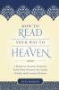 How to Read Your Way to Heaven