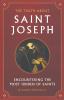 Truth about Saint Joseph