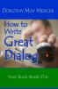 How to Write Great Dialog: 23 (How to for You)