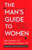 The Man's Guide to Women