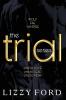 The Trial Series