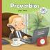 Proverbios para niños: Sabiduría Bíblica para niños: 9 (Capítulos de la Biblia Para Niños)