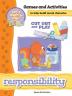 Responsibility - Games and Activities: Games and Activities to Help Build Moral Character