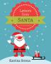 Letters from Santa: A Christmas Alphabet Book