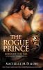 The Rogue Prince: A Qurilixen World Novel: 4 (Lords of the Var)